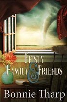 Feisty Family- Feisty Family & Friends