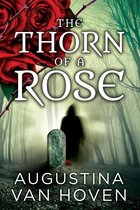The Thorn of a Rose