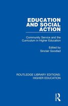 Routledge Library Editions: Higher Education - Education and Social Action