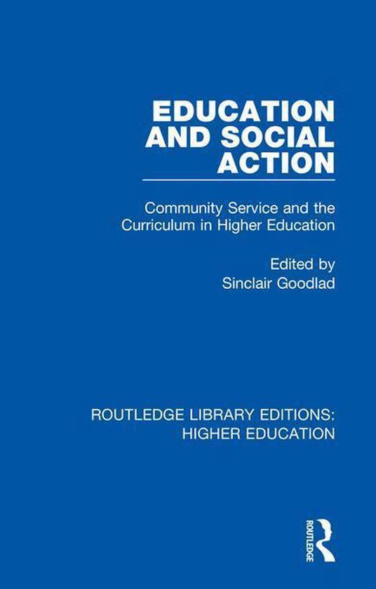 Routledge Library Editions: Higher Education - Education and ... - cover