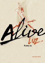 Alive 3 - Alive (Partie 3)