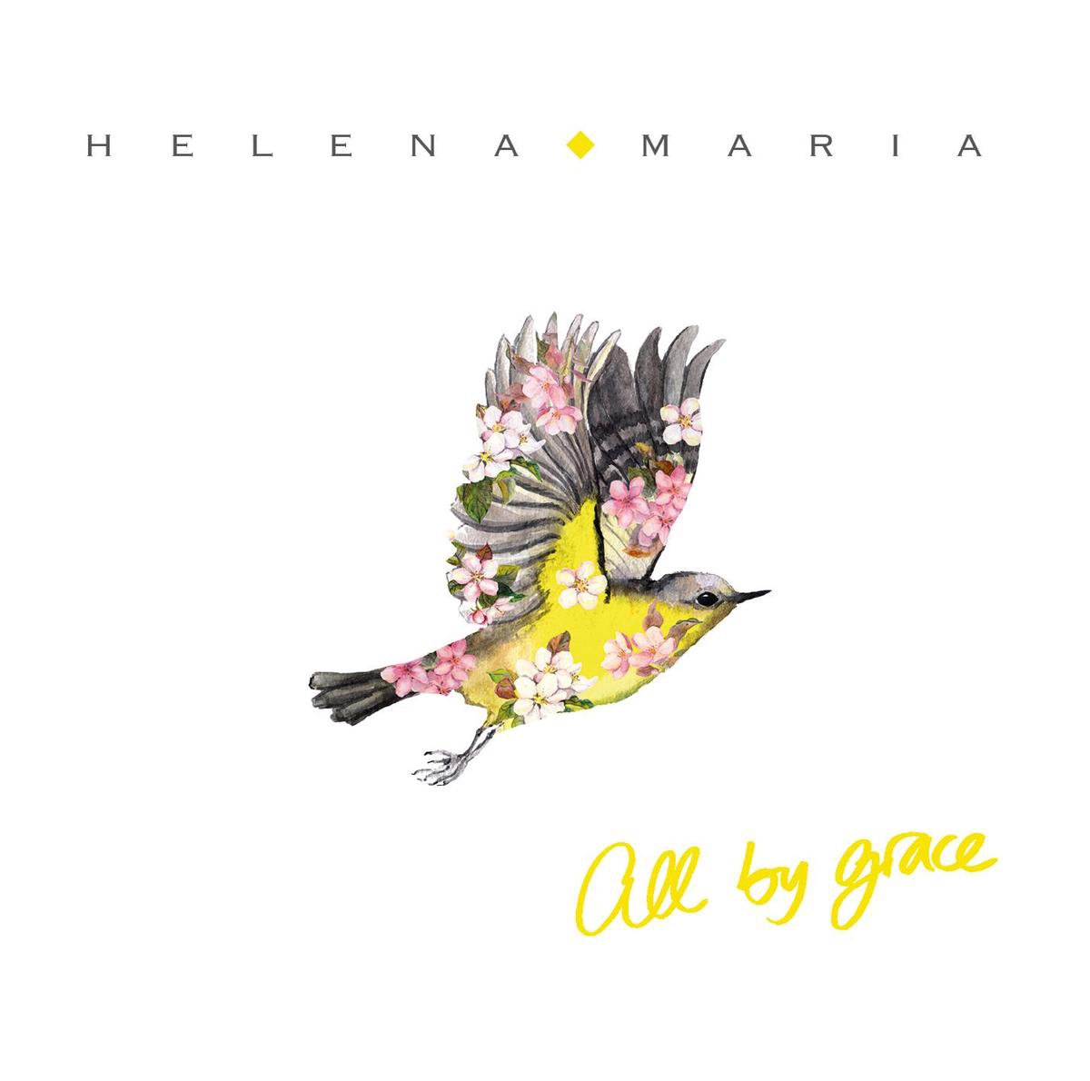 Helena Maria - All by Grace (CD)