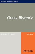 Oxford Bibliographies Online Research Guides - Greek Rhetoric: Oxford Bibliographies Online Research Guide