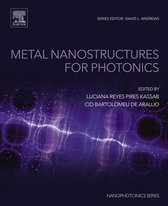 Nanophotonics - Metal Nanostructures for Photonics