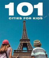 101 Cities For Kids