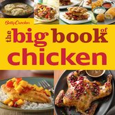Betty Crocker Big Book - Betty Crocker The Big Book Of Chicken