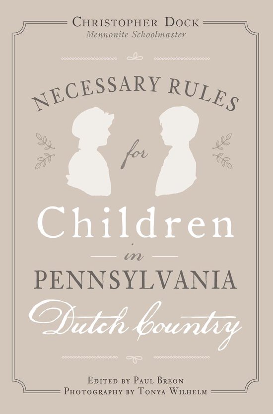 Necessary Rules for Children in Pennsylvania Dutch Country - cover