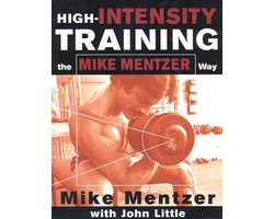 High-Intensity Training the Mike Mentzer Way