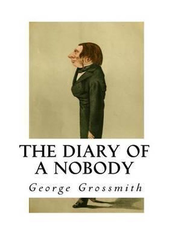 Boekomslag van The Diary of a Nobody door George Grossmith met een karikatuur van een man in Victoriaanse kleding.