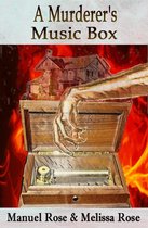 A Murderer's Music Box - A Horror Thriller Novel