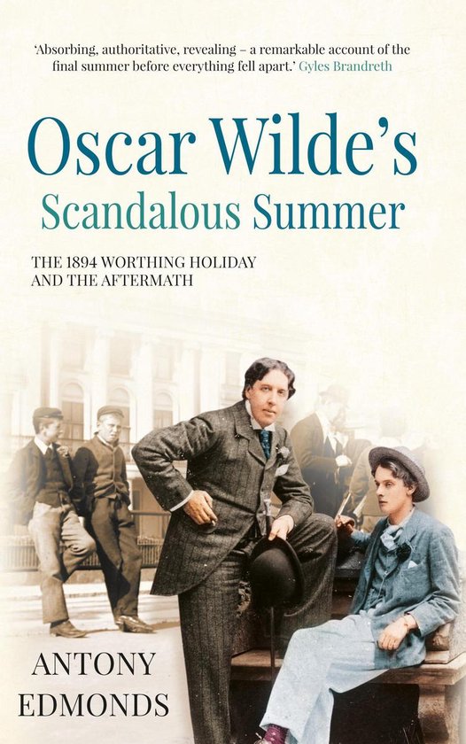 Oscar Wilde's Scandalous Summer - cover