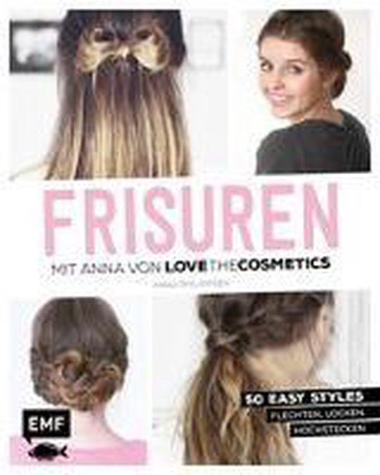 FRISUREN mit Anna von Lovethecosmetics - cover