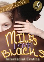 MILFS Love Blacks (Interracial Erotica)