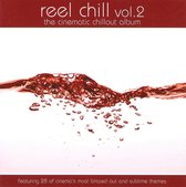 Reel Chill 2: Cinematic Chillout Album