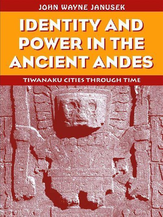 Identity and Power in the Ancient Andes - cover