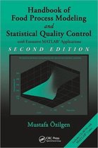 Handbook of Food Process Modeling and Statistical Quality Control