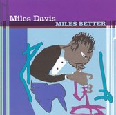 Miles Better