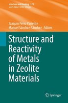 Structure and Bonding 178 - Structure and Reactivity of Metals in Zeolite Materials