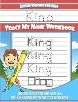 King Letter Tracing for Kids Trace My Name Workbook