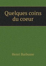 Quelques coins du coeur