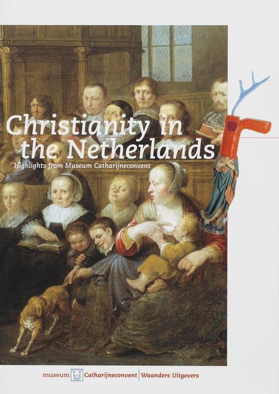 Cover van het boek 'Christianity in the Netherlands'