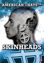 American Hate - Skinheads