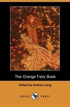 The Orange Fairy Book (Dodo Press)