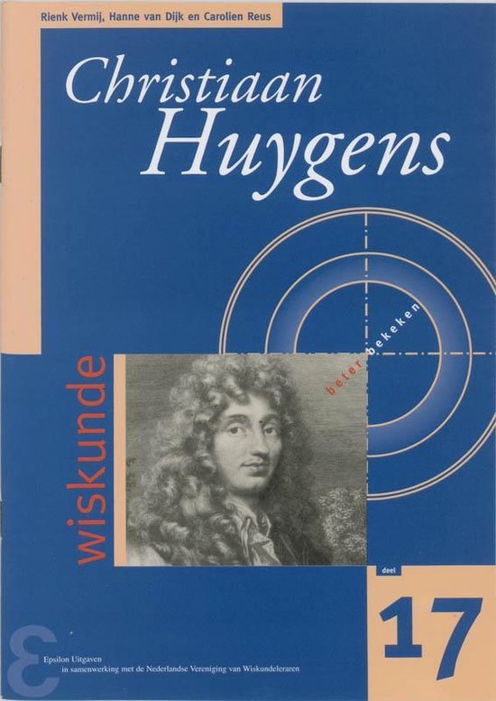 Zebra-reeks 17 - Christiaan Huygens - R. Vermij | 