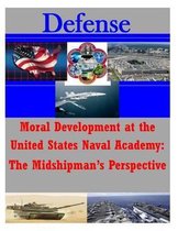Moral Development at the United States Naval Academy