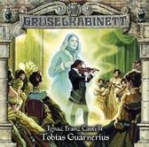 Gruselkabinett-Folge 94: Tobias Guarnerius