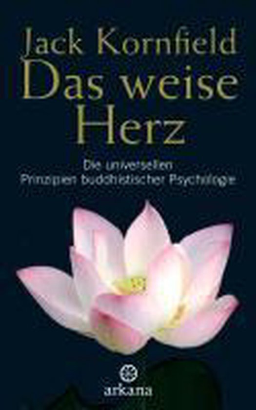 Livre "Das weise Herz" de Jack Kornfield, avec une fleur de lotus blanche et rose.