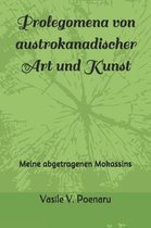 Prolegomena von austrokanadischer Art und Kunst