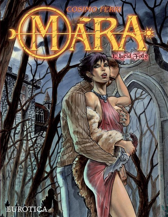 Mara - Mara, Vol. 1: Lucid Folly - cover