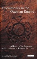 Freemasonry In The Ottoman Empire