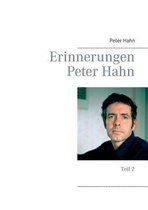 Erinnerungen Peter Hahn