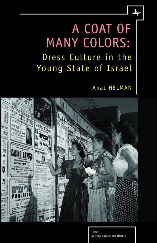 A Coat of Many Colors: Dress Culture in the Young State of I ... - cover
