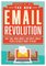 The New Email Revolution