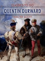 Classics To Go - Quentin Durward