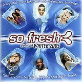 So Fresh: The Hits of Winter 2005