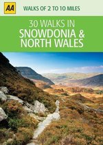 AA 30 Walks in Snowdonia & North Wales