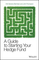 A Guide to Starting Your Hedge Fund