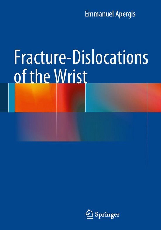Medicine (R0) - Fracture-Dislocations of the Wrist - cover