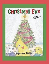 Christmas Eve Fun