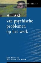 Mens en bedrijf - Het ABC van psychische problemen op het werk