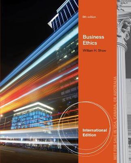 Business Ethics, International Edition 9781133943150 William H