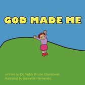 God Made Me