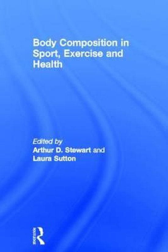 Body Composition in Sport, Exercise and Health - cover