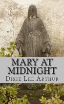Mary at Midnight