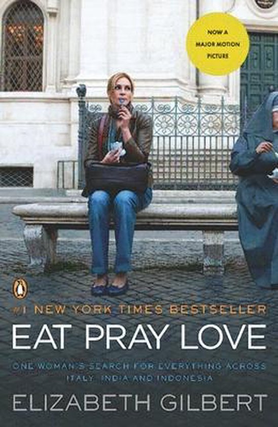 Eat, Pray, Love. Movie Tie-In - cover