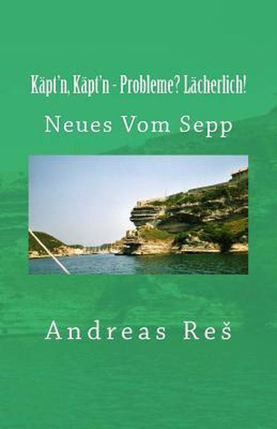Käpt'n, Käpt'n - Probleme? Lächerlich - cover